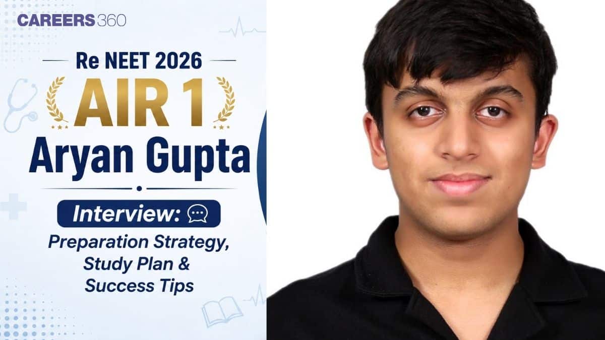 Re NEET 2026 AIR 1 Aryan Gupta Interview: How He Scored 715 Marks, Secured Rank 1 and Targets AIIMS Delhi